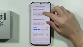 OPPO Find X9/X9 Pro: как запланировать режим экономии заряда батареи (автоматический режим энерго...