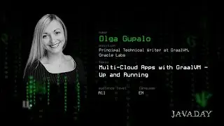 Multi-Cloud Apps with GraalVM - Up and Running by Olga Gupalo | JavaDay Lviv 2024