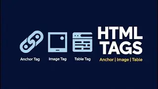 HTML Tags Explained | Anchor, Image & Table Tag with Example | IWT | University Exams