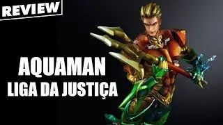 AQUAMAN LIGA DA JUSTI&Ccedil;A Variant Play Arts Kai Square Enix - Review Unboxing