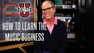 Ep.9-How to Learn the Music Business- Renman U 