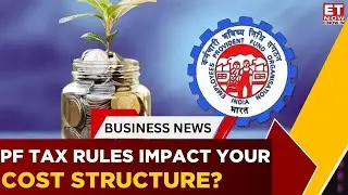 New PF Norms | Will PF Become A Long-term Savings Tool For Blue-Collar Workers? | Ramani Dathi