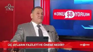 Konuşuyorum | Üç Ayların Fazileti ve Önemi