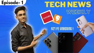 Weekly Tech News #1 - Galaxy S21 FE Unboxing, OnePlus 10 Pro Teaser out, Galaxy S22 Ultra launch