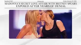 MADONNA&rsquo;S SECRET LOVE AFFAIR WITH BRITNEY SPEARS EXPOSED AFTER YEARS OF DENIAL