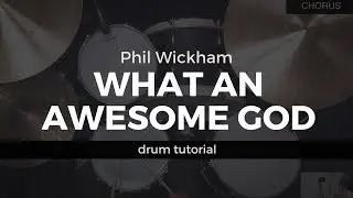 What An Awesome God - Phil Wickham (w/notations)