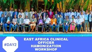 EAST AFRICA CLINICAL OFFICER WORKSHOP( DAY 2)