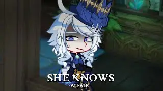 [] She knows meme [] Genshin Impact x Final Destination au [] GL2 []