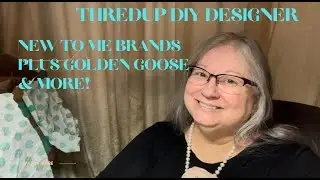 ThredUP DIY Designer Unboxing WOW!! So many New to Me Brands and PINK Golden Goose!!