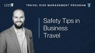 Safety Tips for Business Travel - Webinar