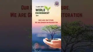 AIILSG | World Environment Day Message | Generation Restoration #worldenvironmentday