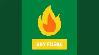 Soy Fuego