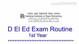 NIOS DElEd Exam Routine for first year(Not for In-service Teacher) l Date Time Schedule