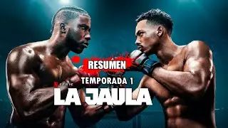 La Jaula TEMPORADA 1 RESUMEN l La Mejor Serie de MMA