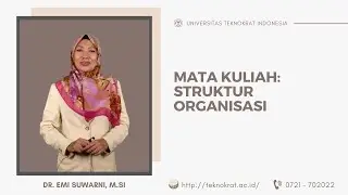 Matakuliah: Struktur  Organisasi