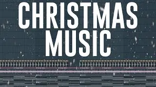 How To Make CHRISTMAS MUSIC!! - FL Studio Tutorial (+FREE FLP)