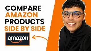 HOW TO COMPARE AMAZON PRODUCTS SIDE BY SIDE (STEP-BY-STEP GUIDE 2026)