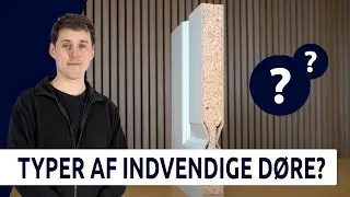 S&aring;dan kender du forskel p&aring; de forskellige typer af indvendige d&oslash;re