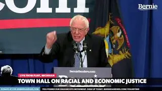 TOWN HALL ON RACIAL AND ECONOMIC JUSTICE: LIVE FROM FLINT, MI