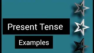 Present Tense| Examples|Exercise |types of sentences