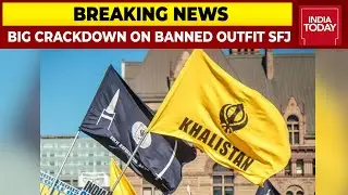 Crackdown On Banned Outfit Sikh For Justice; App, Sites, Accounts Linked To SFJ Blocked | Breaking