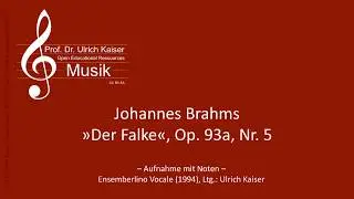 &raquo;Der Falke&laquo; - Johannes Brahms Op. 93a, Nr 5 (Noten)
