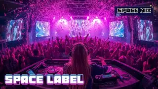THE BEST EDM MUSIC COLLECTION FOR PARTIES | 
