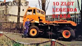 10 Zlot Legenda STARa odcinek 5