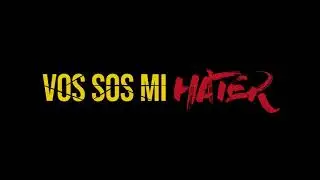TEASER Vos sos mi HATER!