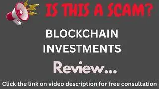 Blockchaininvestments.finance Review: THIS IS A SCAM? (Block Chain Investments)
