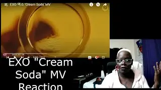 Island Girl Reacts To EXO 