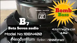 Beta seven audio 18BN400 || neodymium dj Spikar Bomb bass