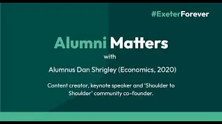 Alumni Matters with Dan Shrigley