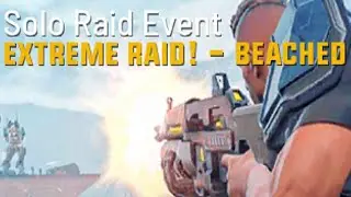 HERO HUNTERS - EXTREME SOLO RAID ( BEACHED )