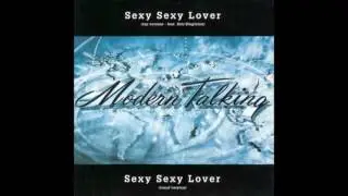 Modern Talking - Sexy Sexy Lover (Audio Cover)