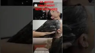 BOTOX TREATMENT (CK) #trending #hair #hairstyle #salon #viralvideo #salon #preventativebotox