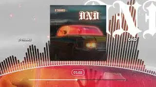 D Thanks - DND (official Audio)