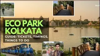 Eco Park Kolkata🏞️.....!!