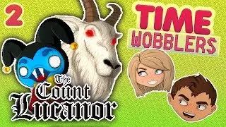 The Count Lucanor #2: Саблезубые Козы - Time Wobblers