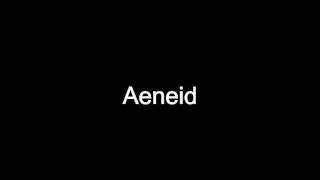 Aeneid pronunciation english - Aeneid definition english