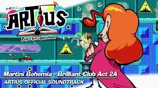 ARTIUS OST | Brilliant Club Act 2A - Martini Bohemia