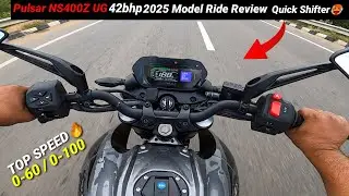 2025 Bajaj Pulsar NS400Z UG Review &ndash; 42 bhp, Quick‑shifter & Streetfighter Tech