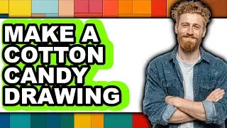How to Make a Cotton Candy Drawing (Full Guide)