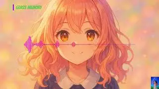 Glass memory【AI 音楽曲】【AI music】#music #ai #chill #lofi #ambient #musicvideo #music #song