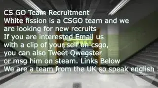 White Fission Recruitment Challenge [CS GO TEAM]