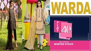 #GoldenFashion Warda Winter Collection Sale Flat 40% off
