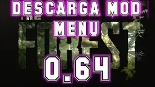 Descarga Mod menu THE FOREST 0.64