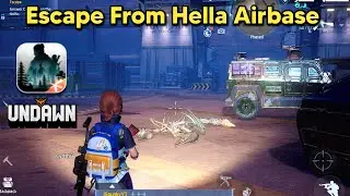 Undawn Mobile iOS Gameplay ( Escape From Hella Air Base)