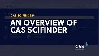 An Overview of CAS SciFinder&reg;