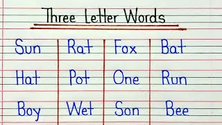 Learn and write three letter words in english | 3 letter words handwriting practice on 4 line page
